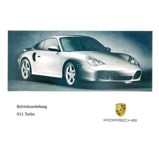 Porsche 996 / 911 Turbo Betriebsanleitung, Bedienungsanleitung, Mj. 2002
