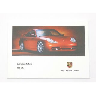 Porsche 996 GT3 Betriebsanleitung, Bedienungsanleitung, Mj. 2000